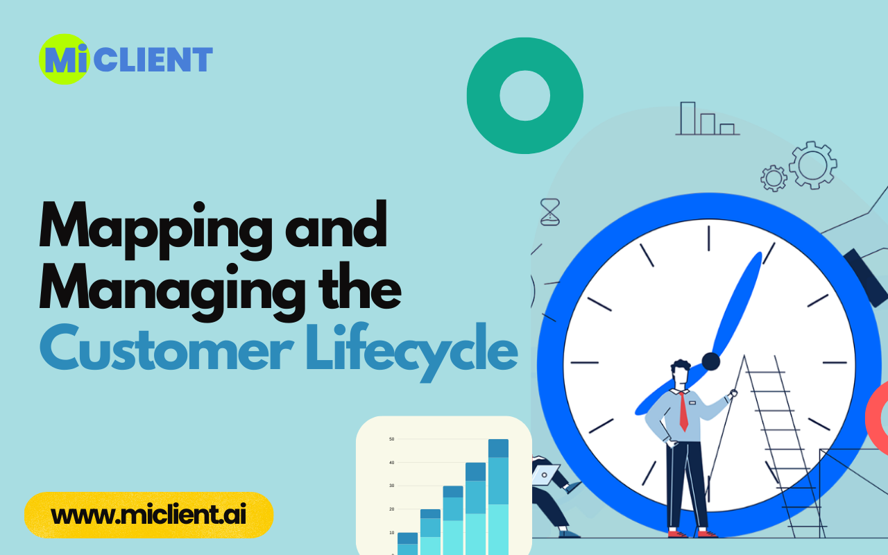 Mapping and Managing the Customer Lifecycle